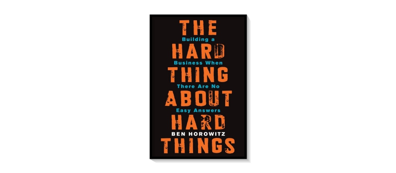 for-blog-fixed---the-hard-thing-about-the-hard-things