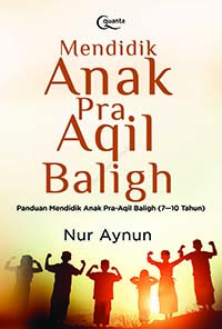 Mendidik-Anak-Pra-Aqil-Baligh-1