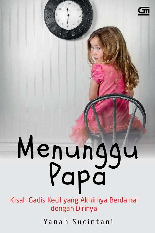 MENUNGGU PAPA