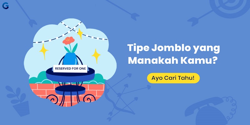 (PERSONALITY QUIZ) Tipe Jomblo yang Manakah Kamu?