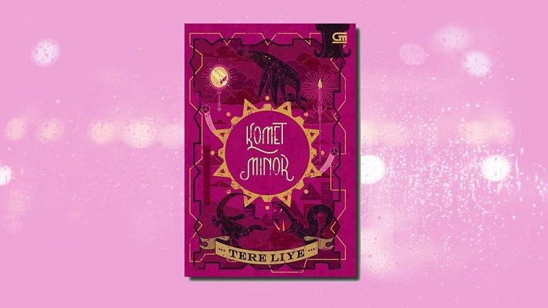 (REVIEW BUKU) Komet Minor, Akhir Petualangan Tiga Sahabat Melawan Si Tanpa Mahkota