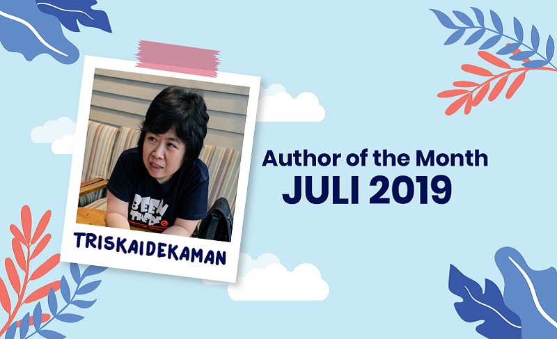 AUTHOR OF THE MONTH: Cerita Awal Triskaidekaman Menulis Hingga Terbitkan Buku