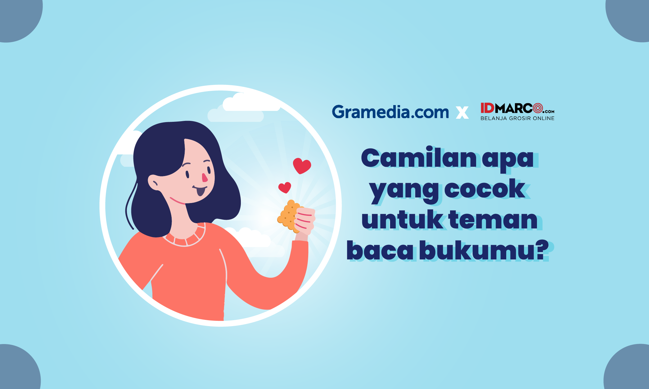 (PERSONALITY QUIZ) Camilan Apa yang Cocok untuk Teman Baca Bukumu?