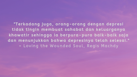 Quotes tentang Kesehatan Mental dari Buku Terbaru Regis Machdy