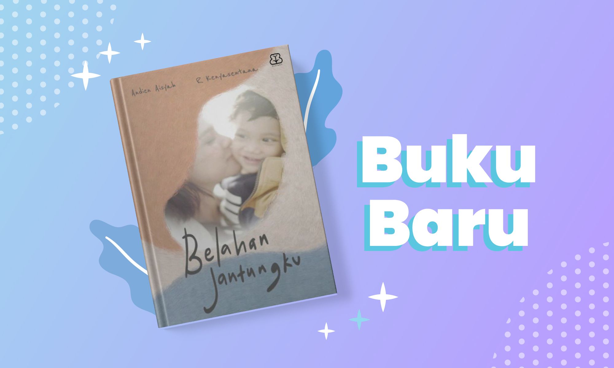 Andien Aisyah Cerita Buku Terbarunya Belahan Jantungku