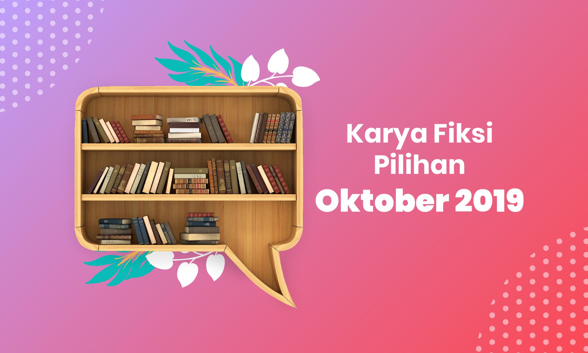 Rekomendasi Novel Fiksi Pilihan Terbaru Oktober 2019