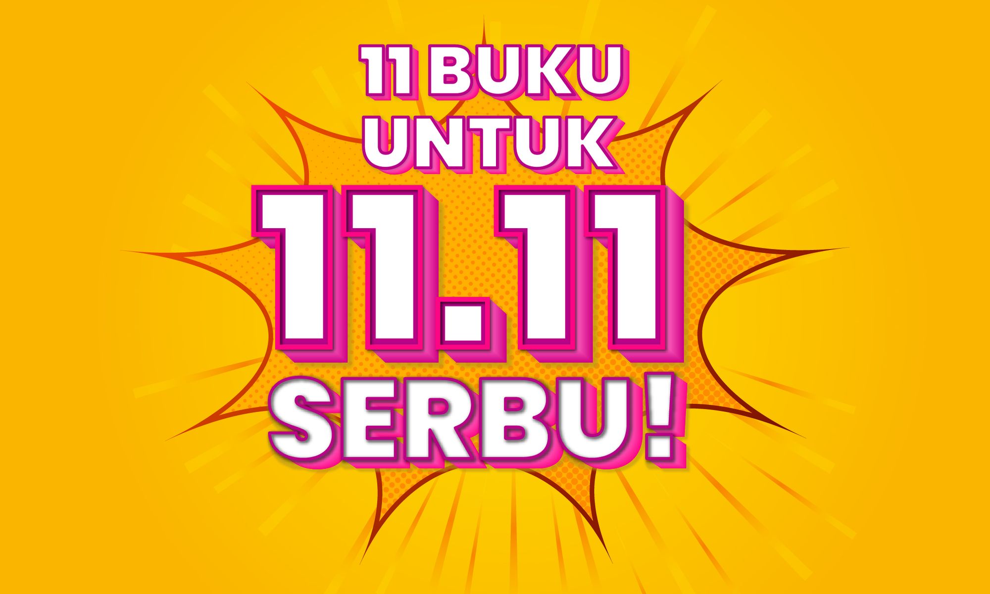 11 Buku Rekomendasi untuk Promo 11.11 Serbu!