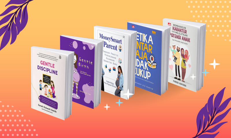 Rekomendasi Buku Parenting untuk Orangtua Milenial