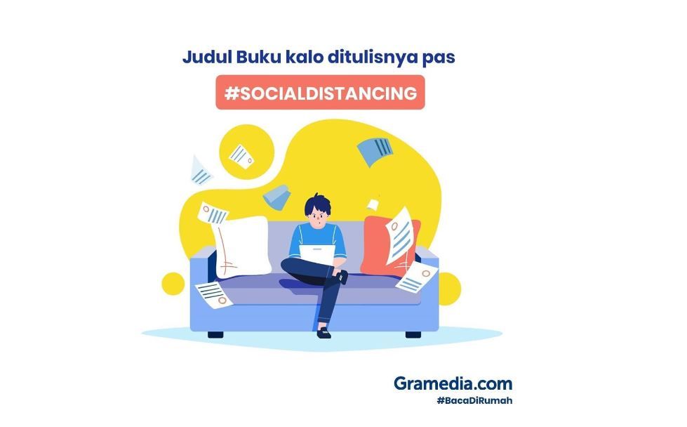 7 Judul Buku yang Pas Ditulis Saat Social Distancing