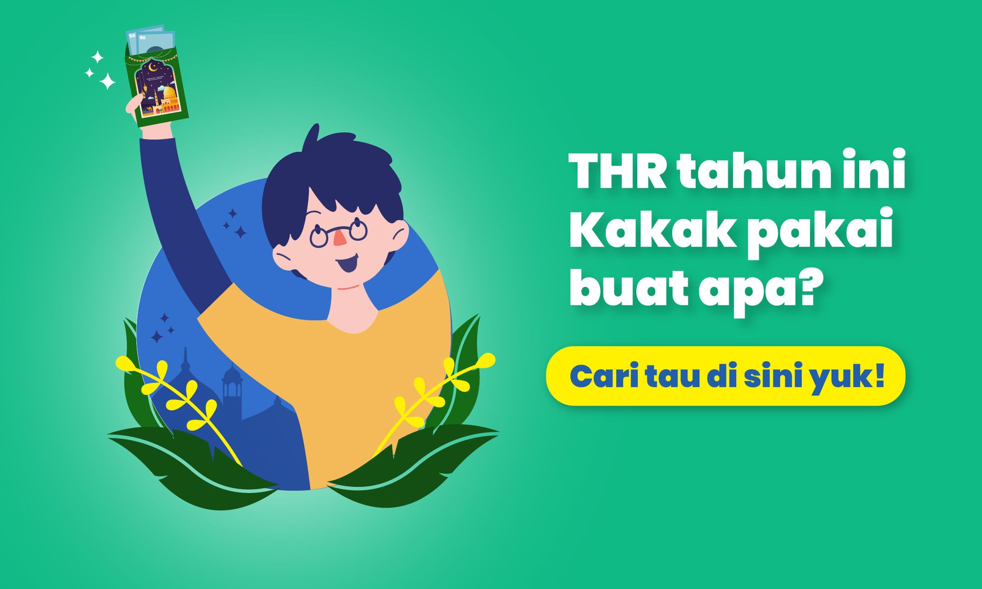 (Personality Quiz) THR Tahun Ini Kakak Pakai buat Apa?