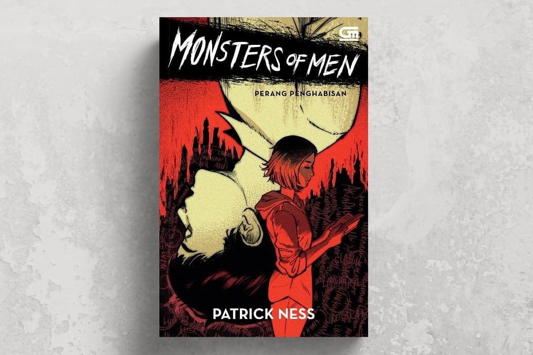 Buku Terakhir Chaos Walking #3: MONSTER OF MEN (Perang Penghabisan)