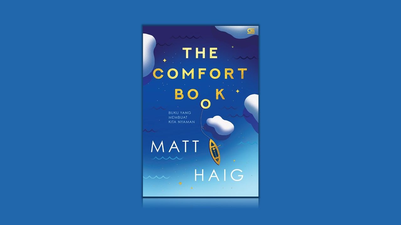 The Comfort Book: Bantu Temukan Jalan Hidup yang Lebih Bermakna