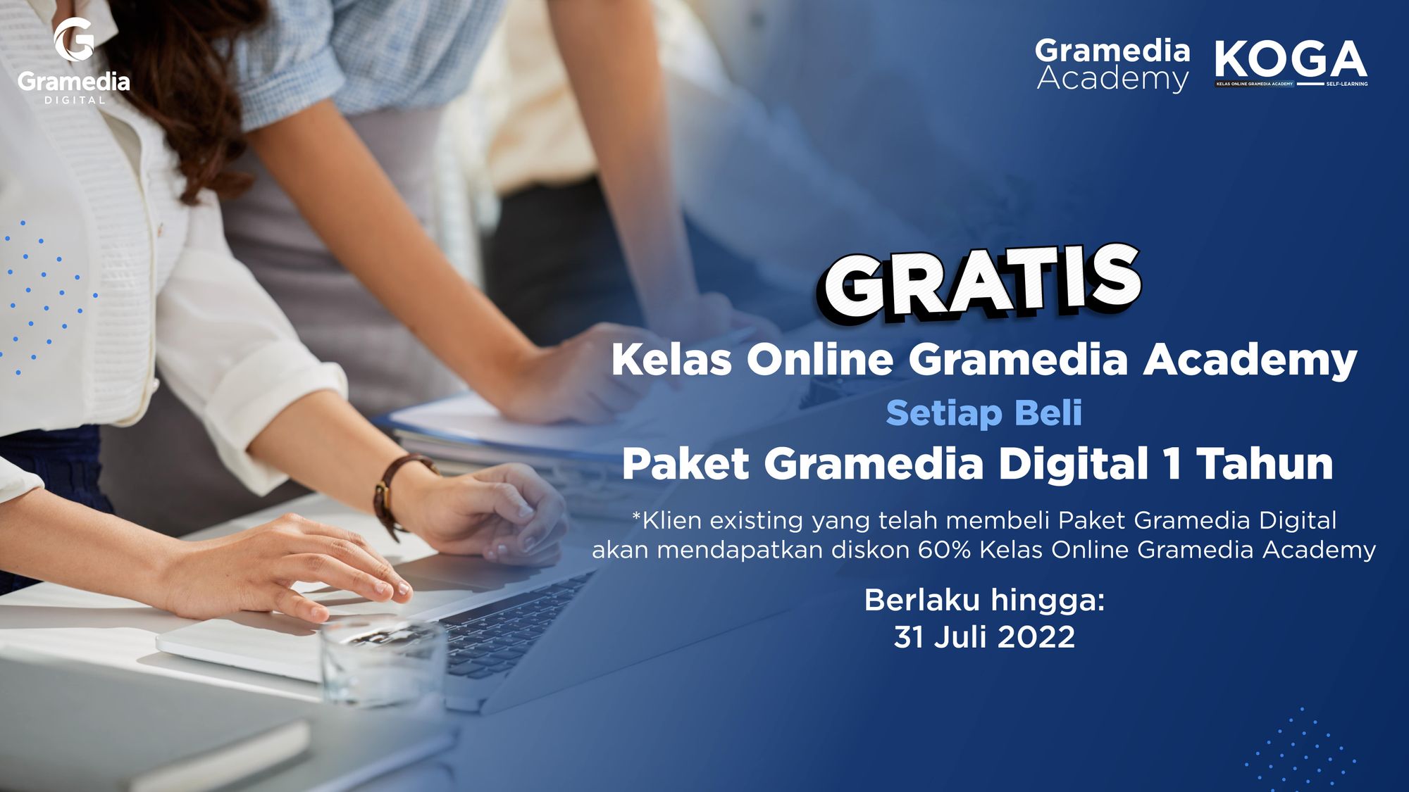 Untung Berlipat, Beli Full Premium Package Gramedia Digital Gratis Kelas di Gramedia Academy