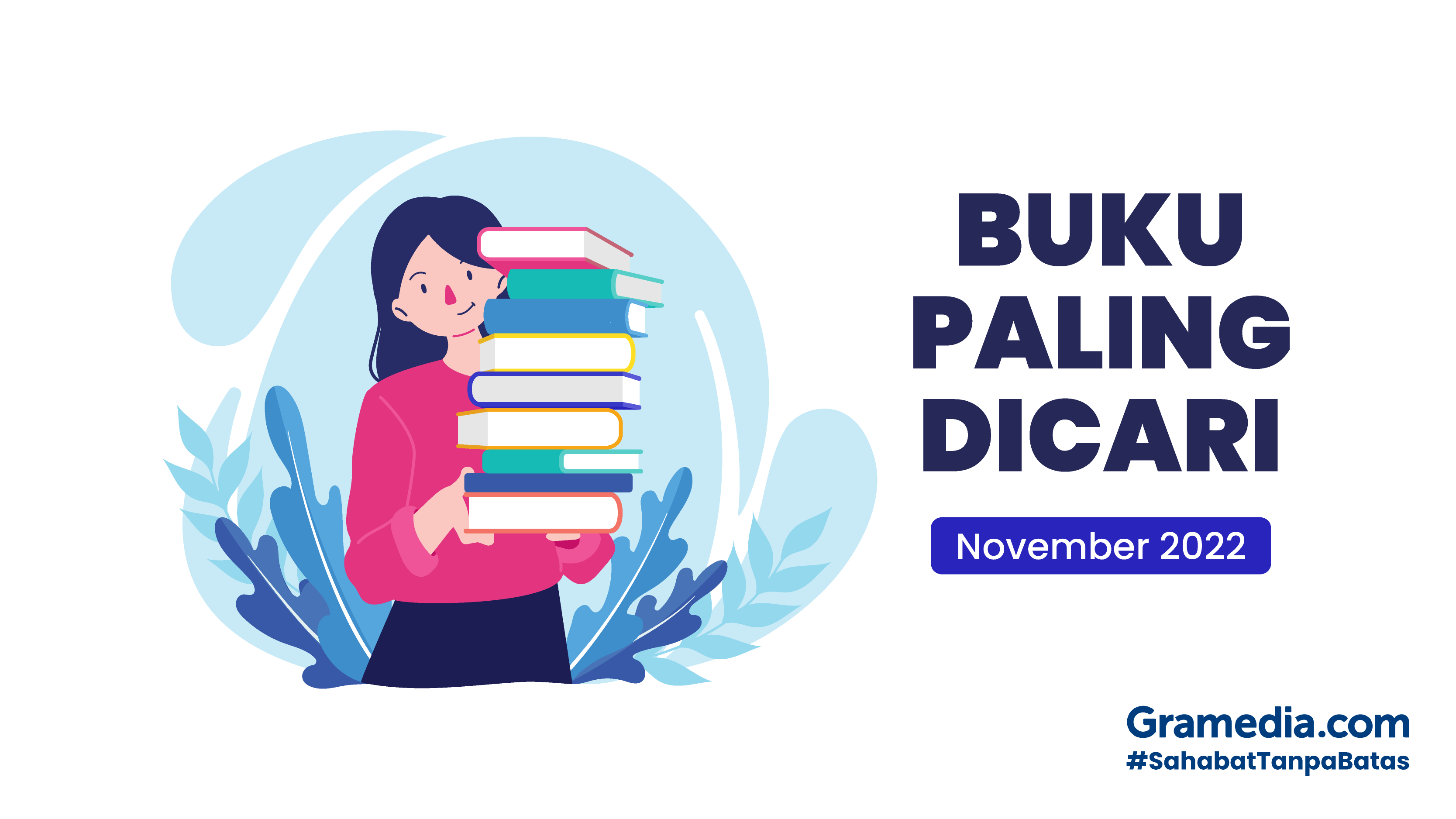 Daftar Rekomendasi Bacaan, Ini 10 Buku Paling Dicari di Bulan November 2022