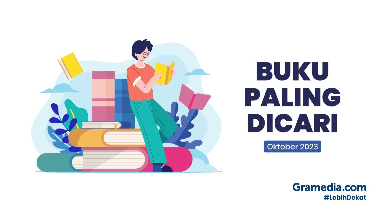 Rekomendasi Buku Indonesia Best Seller Bulan Oktober 2023 di Gramedia