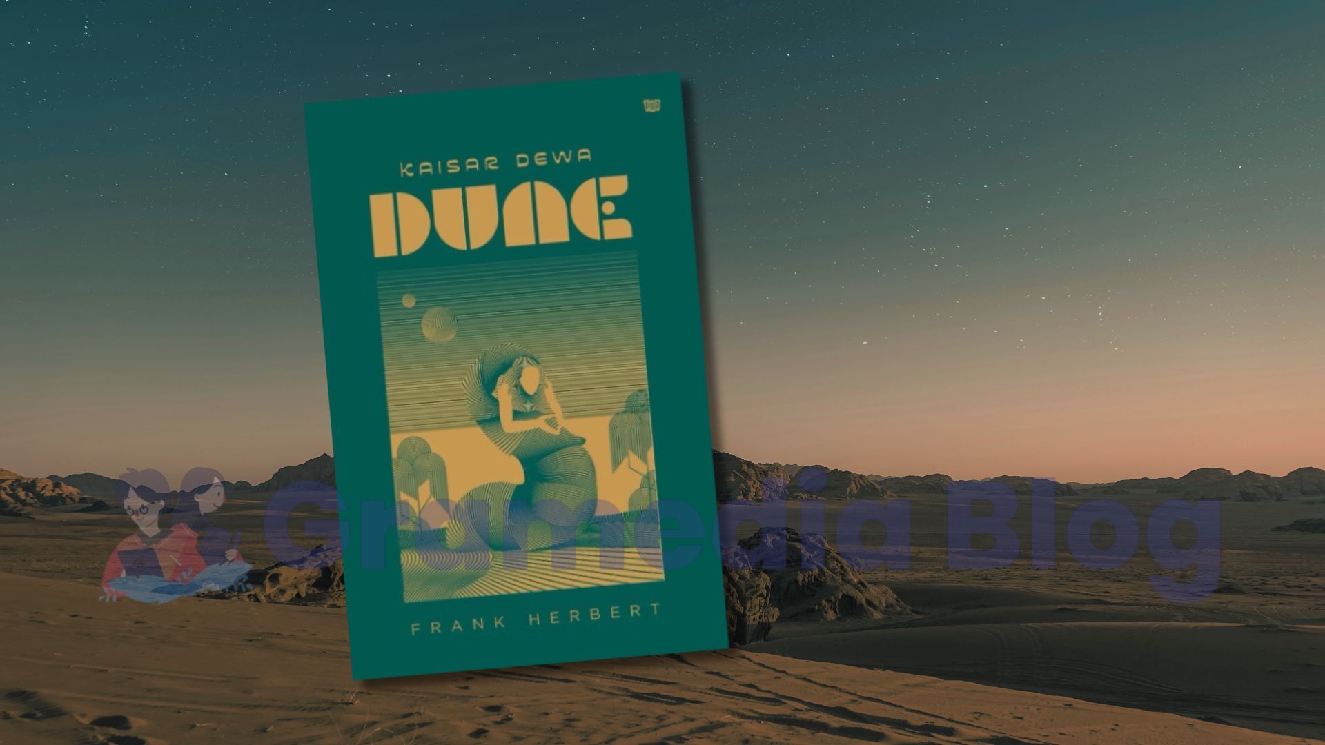 Sudah Siap Melihat Perubahan Besar di Planet Arrakis? Temukan Lanjutan Kisahnya di Kaisar Dewa Dune!