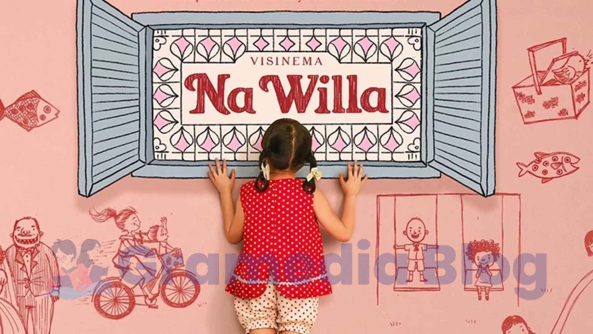 Na Willa: Sebuah Undangan untuk Kembali Melihat Dunia dari Sisi Anak-anak dalam Diri Kita!