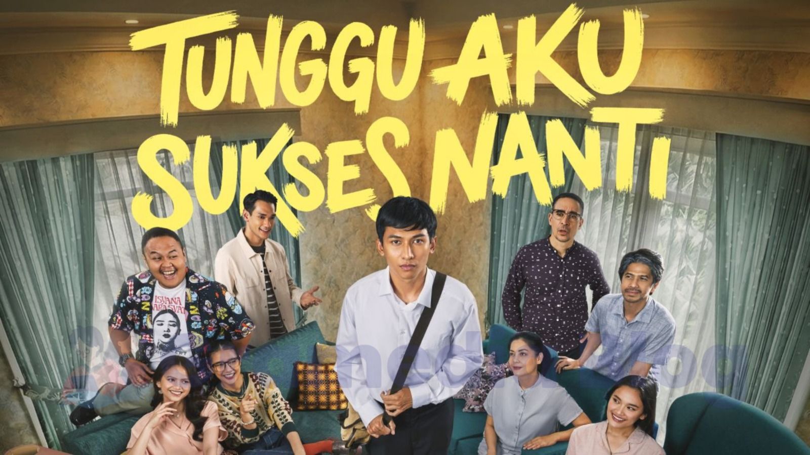 Bukan Cuma Film Lebaran Biasa, 'Tunggu Aku Sukses Nanti' Adalah Surat Cinta Buat Kamu yang Sedang Lelah Berjuang!