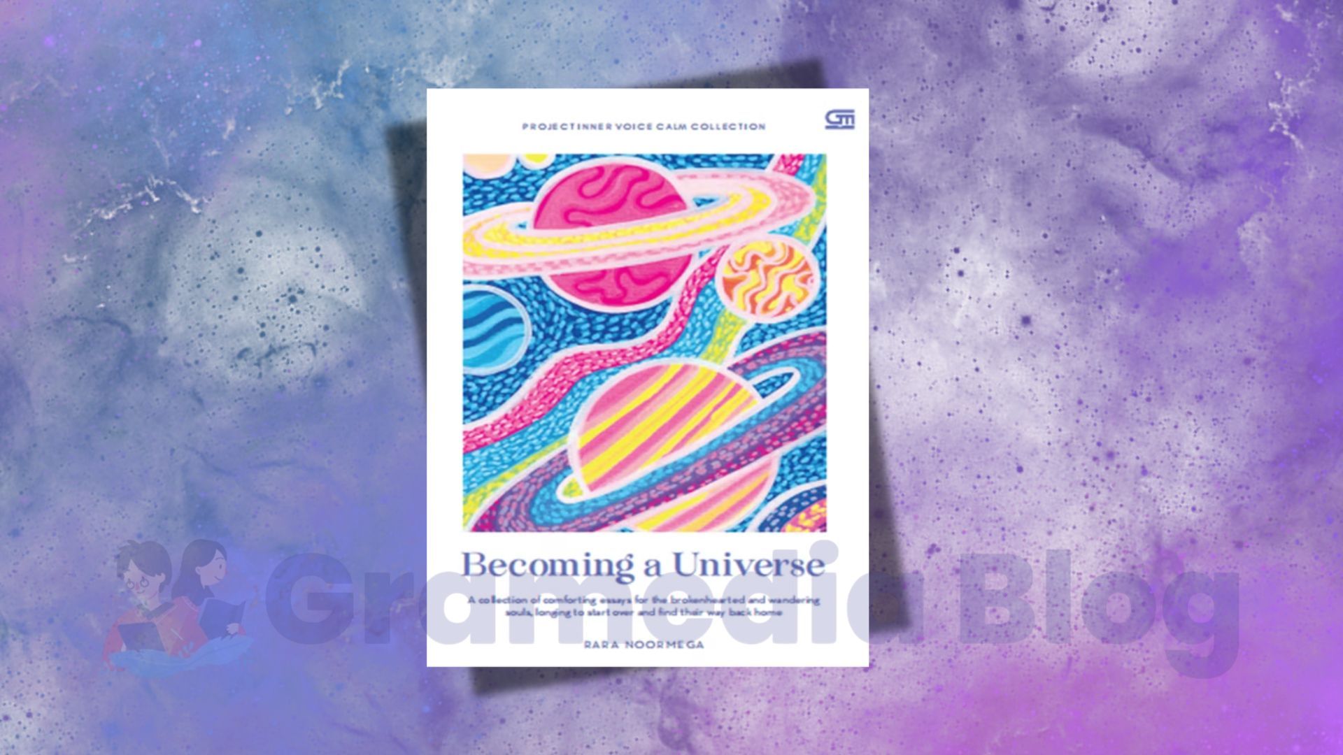 Surat Cinta Untuk Menjadi Utuh Kembali di Buku Becoming a Universe