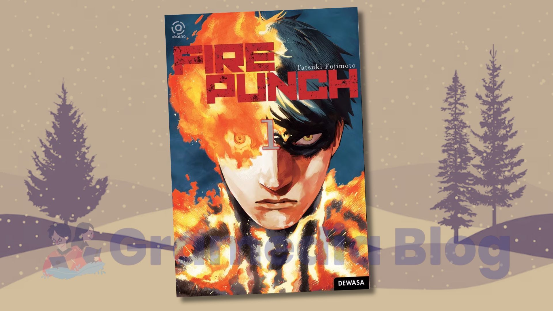 Fire Punch dan Awal Mula Kegilaan Tatsuki Fujimoto!