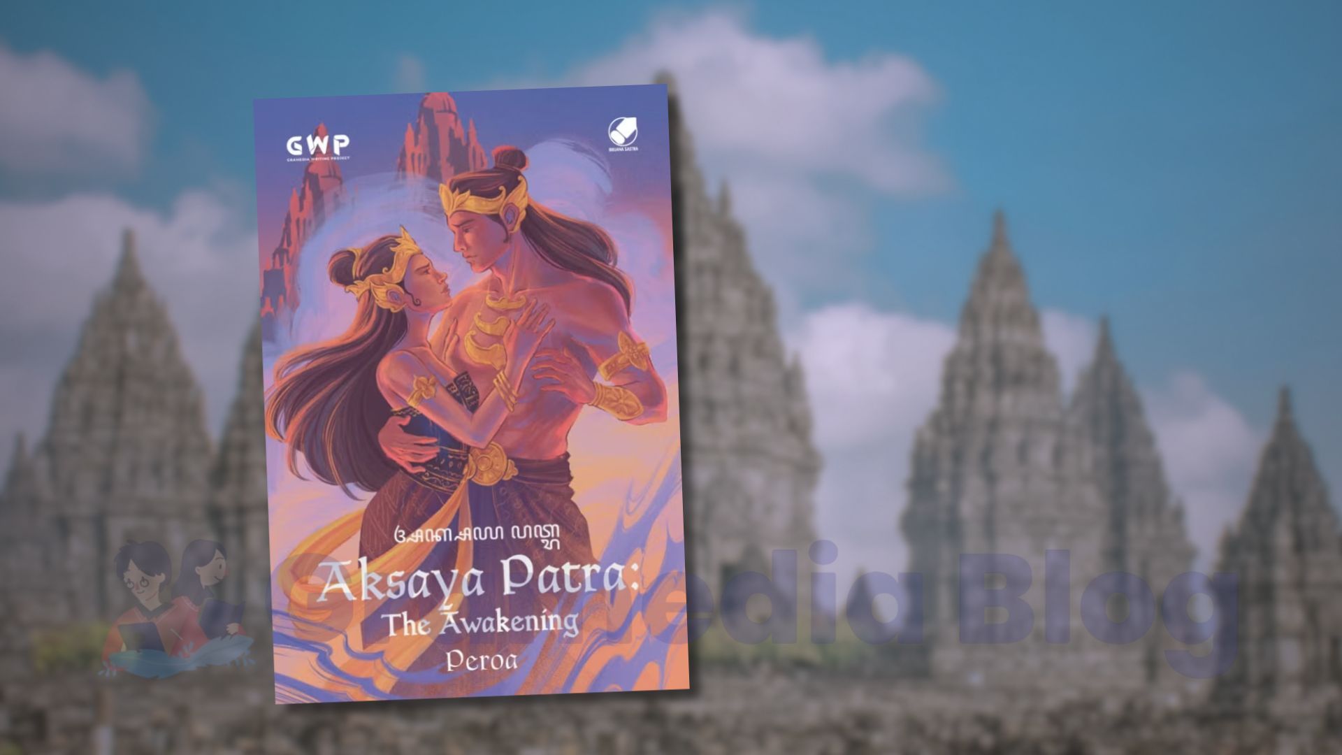 Aksaya Patra: The Awakening, Ketika Bandung Bondowoso dan Roro Jonggrang Kembali di Zaman Modern!