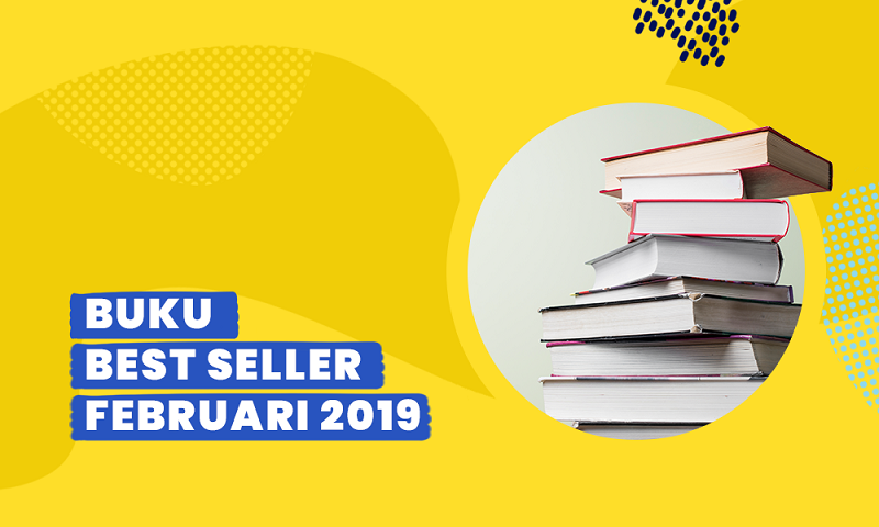 8 Buku Best Seller Februari 2019