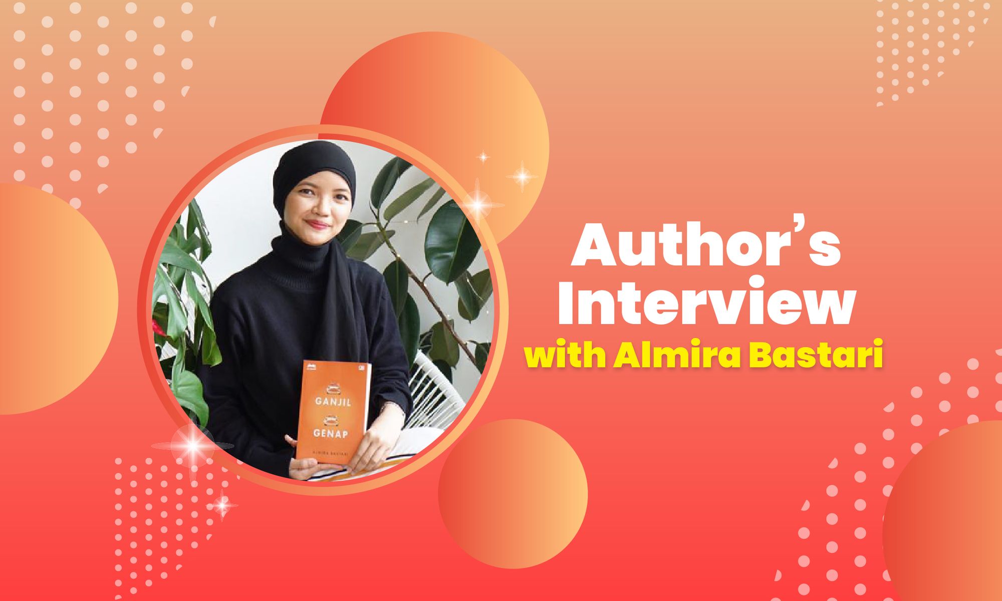 (Author’s Interview) Almira Bastari Cerita Stigma Perempuan Lajang dalam Ganjil-Genap