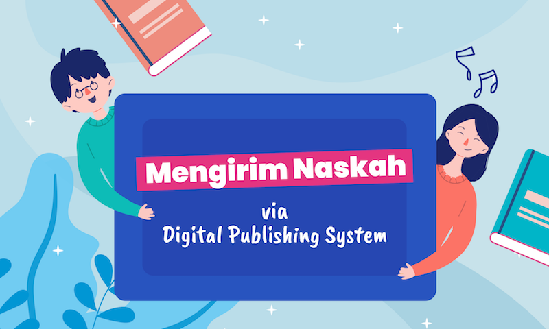 Cara Terbaru Mengirim Naskah Ke Penerbit Gramedia Via Website