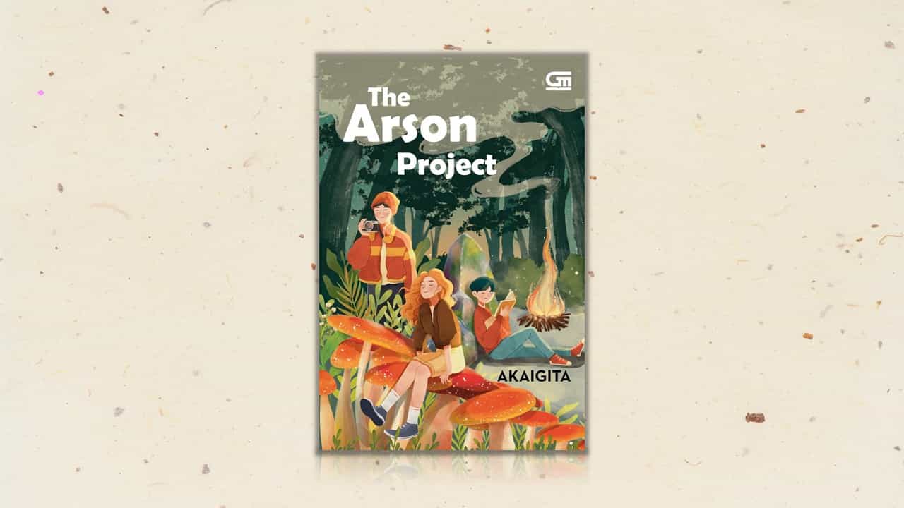 Sahabat, Cinta dan Dendam Berbaur Bersama Api dalam The Arson Project