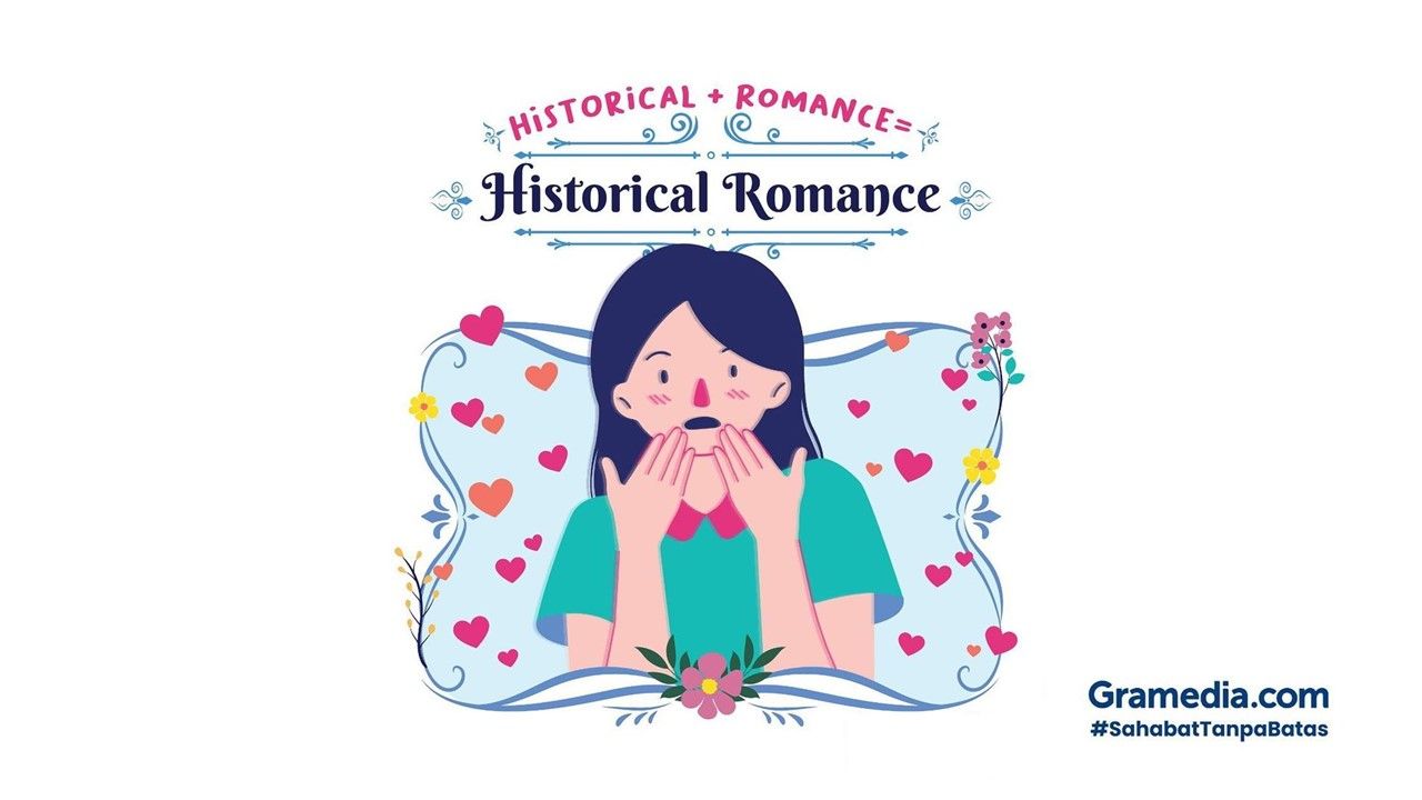 5 Rekomendasi Novel Historical Romance yang Harus Kamu Ikuti Kisahnya